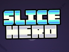 Lalao Slice Hero