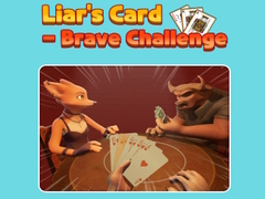 Lalao Liar's Card - Brave Challenge