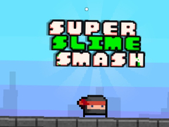 Lalao Super Slime Smash