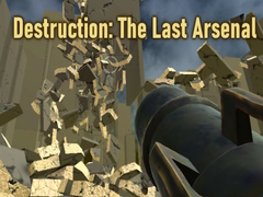 Lalao Destruction: The Last Arsenal