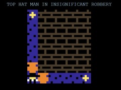 Lalao Top Hat Man in Insignificant Robbery