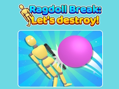 Lalao Ragdoll Break Let'S Destroy