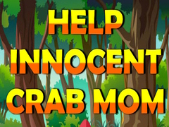 Lalao Help Innocent Crab Mom