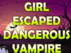 Lalao Girl Escaped Dangerous Vampire