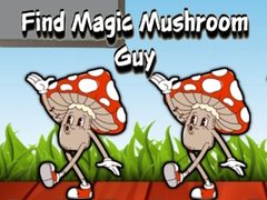 Lalao Find Magic Mushroom Guy