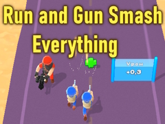 Lalao Run and Gun Smash Everything