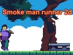 Lalao Smoke man runner 2d