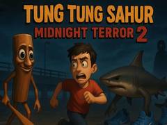 Lalao Tung Tung Sahur Midnight Terror 2
