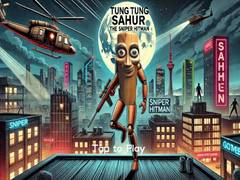 Lalao Tung Tung Sahur The Sniper Hitman