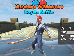 Lalao Ultrahero Vs Monsters Royale Battle
