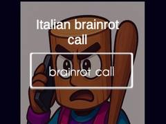 Lalao Italian Brainrot Call