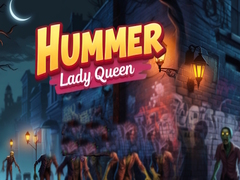 Lalao Hummer Lady Queen