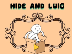 Lalao Hide and Luig