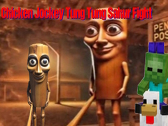 Lalao Chicken Jockey Tung Tung Sahur Fight
