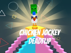 Lalao Chicken Jockey Deadflip