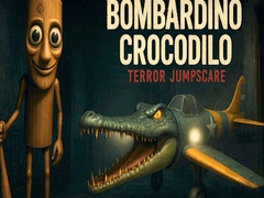 Lalao Bombardino Crocodilo Terror Jumpscare