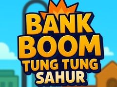 Lalao Bank Boom Tung Tung Sahur