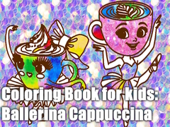 Lalao Coloring Book for kids: Ballerina Cappuccina 