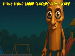 Lalao Thung Thung Sahur Playgrounds Escape