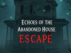Lalao Echoes of the Abandoned House Escape