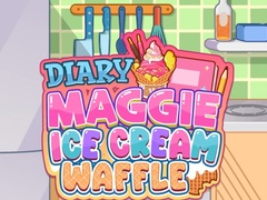 Lalao Diary Maggie: Ice Cream Waffle