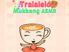Lalao Tralalelo Mukbang Asmr