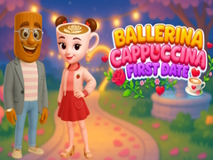 Lalao Ballerina Cappuccina First Date