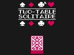 Lalao Two-Table Solitaire