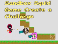 Lalao Sandbox Squid Game Create a Challenge