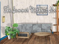 Lalao The Summer Without Me 