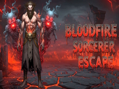 Lalao Bloodfire Sorcerer Escape