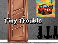 Lalao Tiny Trouble