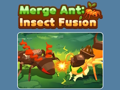 Lalao Merge Ant Insect Fusion