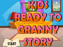 Lalao Kids Ready To Granny Story