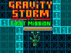 Lalao Gravity Storm First Mission
