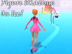 Lalao Figure Skating: On Ice!