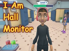 Lalao I Am Hall Monitor