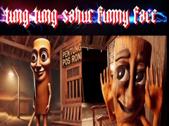 Lalao Tung Tung Sahur Funny Face