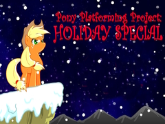 Lalao Pony Platforming Project: Holiday Special