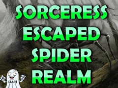 Lalao Sorceress Escaped Spider Realm