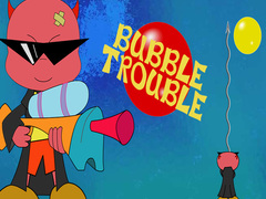 Lalao Bubble Trouble