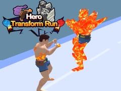 Lalao Hero Transform Run