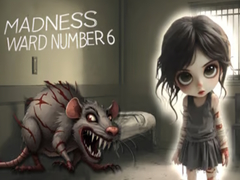 Lalao Madness Ward number 6