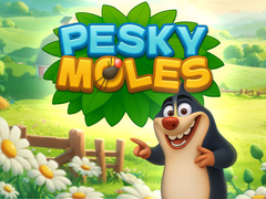 Lalao Pesky Moles