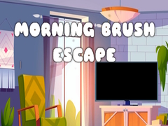 Lalao Morning Brush Escape