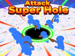 Lalao Attack Super Hole