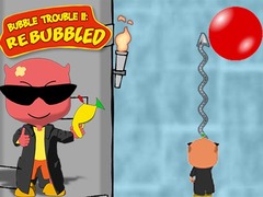 Lalao Bubble Trouble 2: Rebubbled