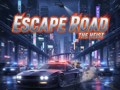 Lalao Escape Road The Heist