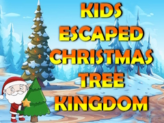 Lalao Kids Escaped Christmas Tree Kingdom