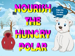 Lalao Nourish The Hungry Polar Bear
